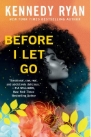 Image of book cover Before I Let Go by Kennedy Ryan