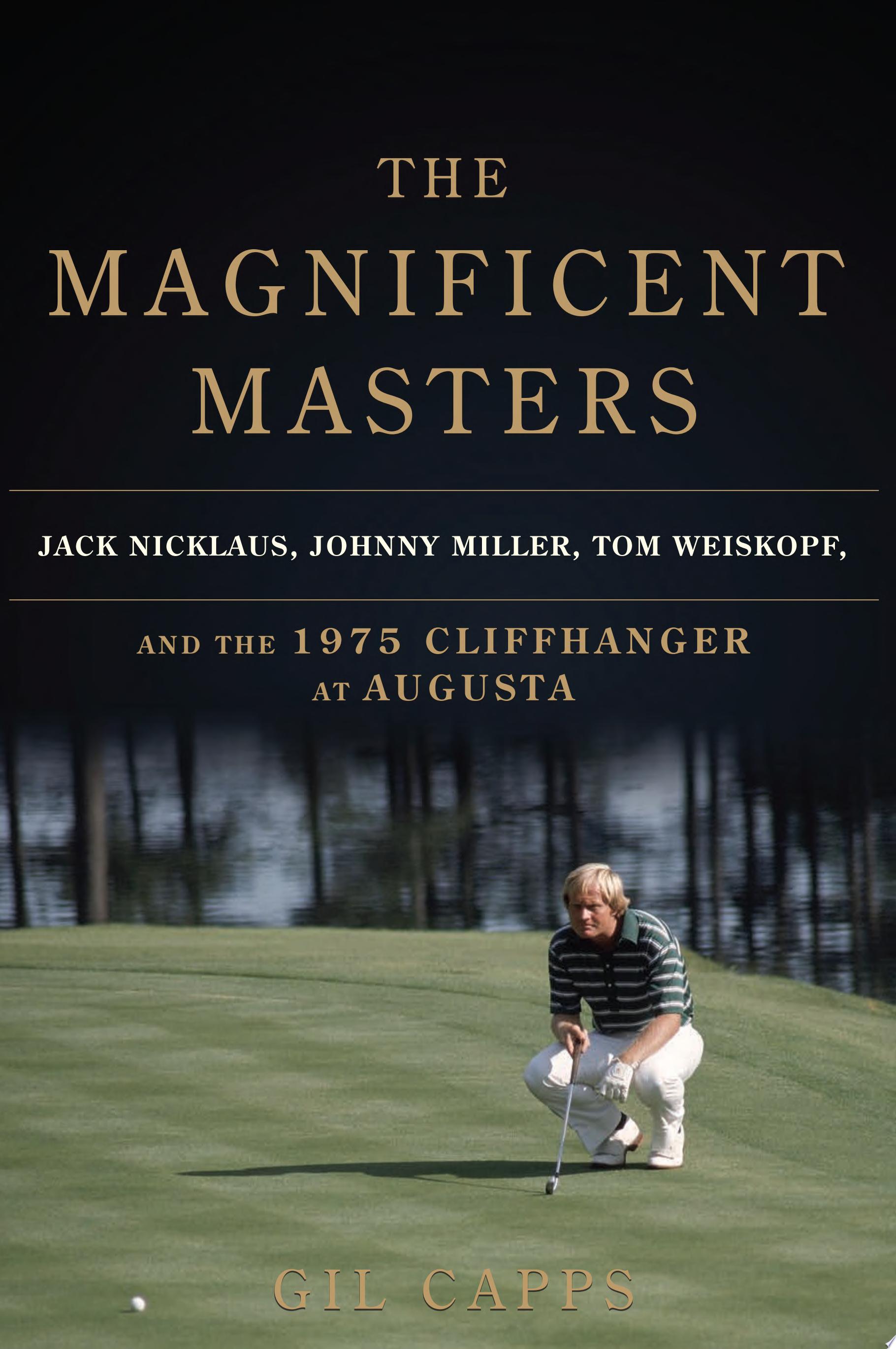 "The Magnificent Masters" by Gil Capps