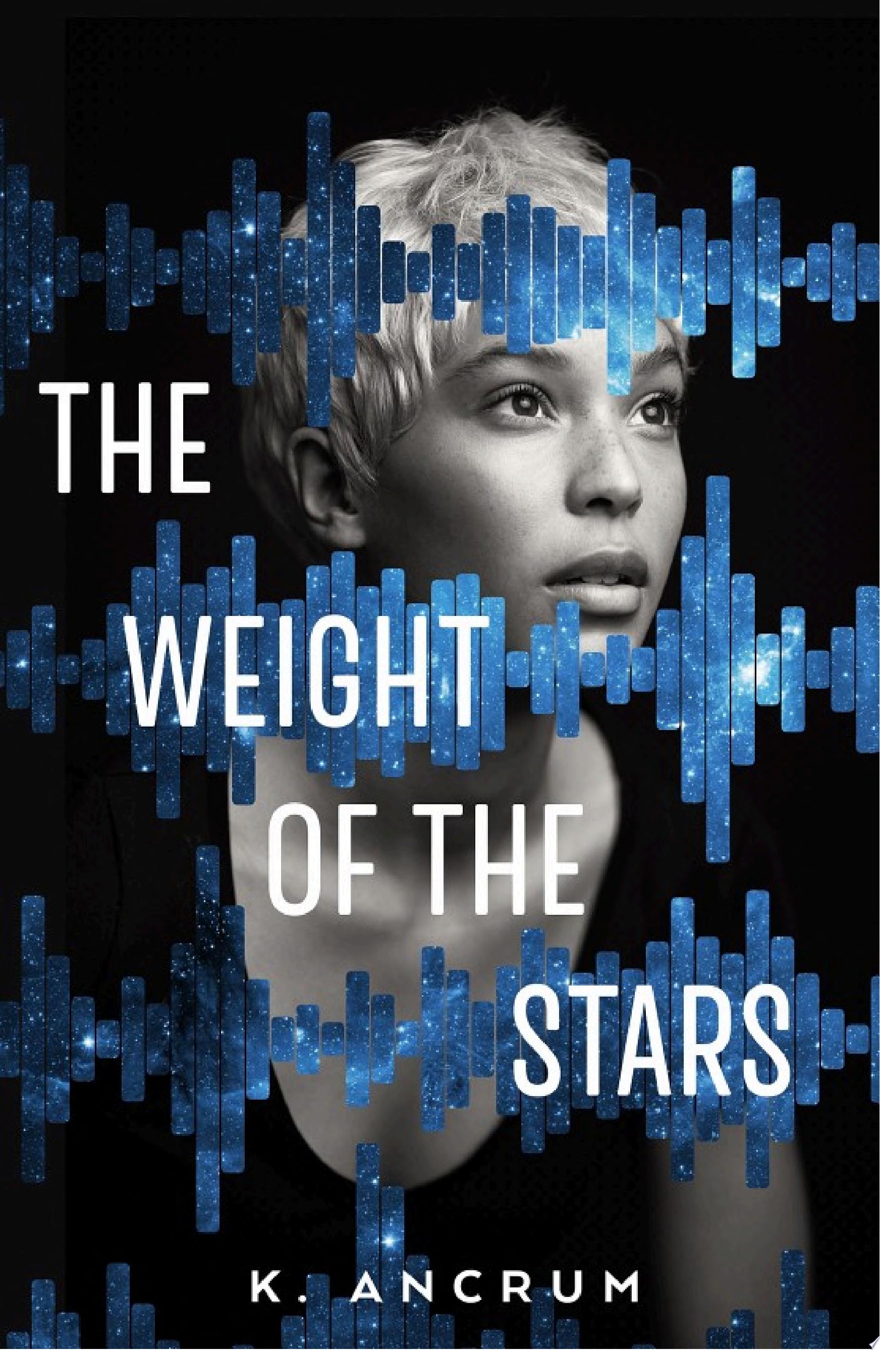Image for "The Weight of the Stars"