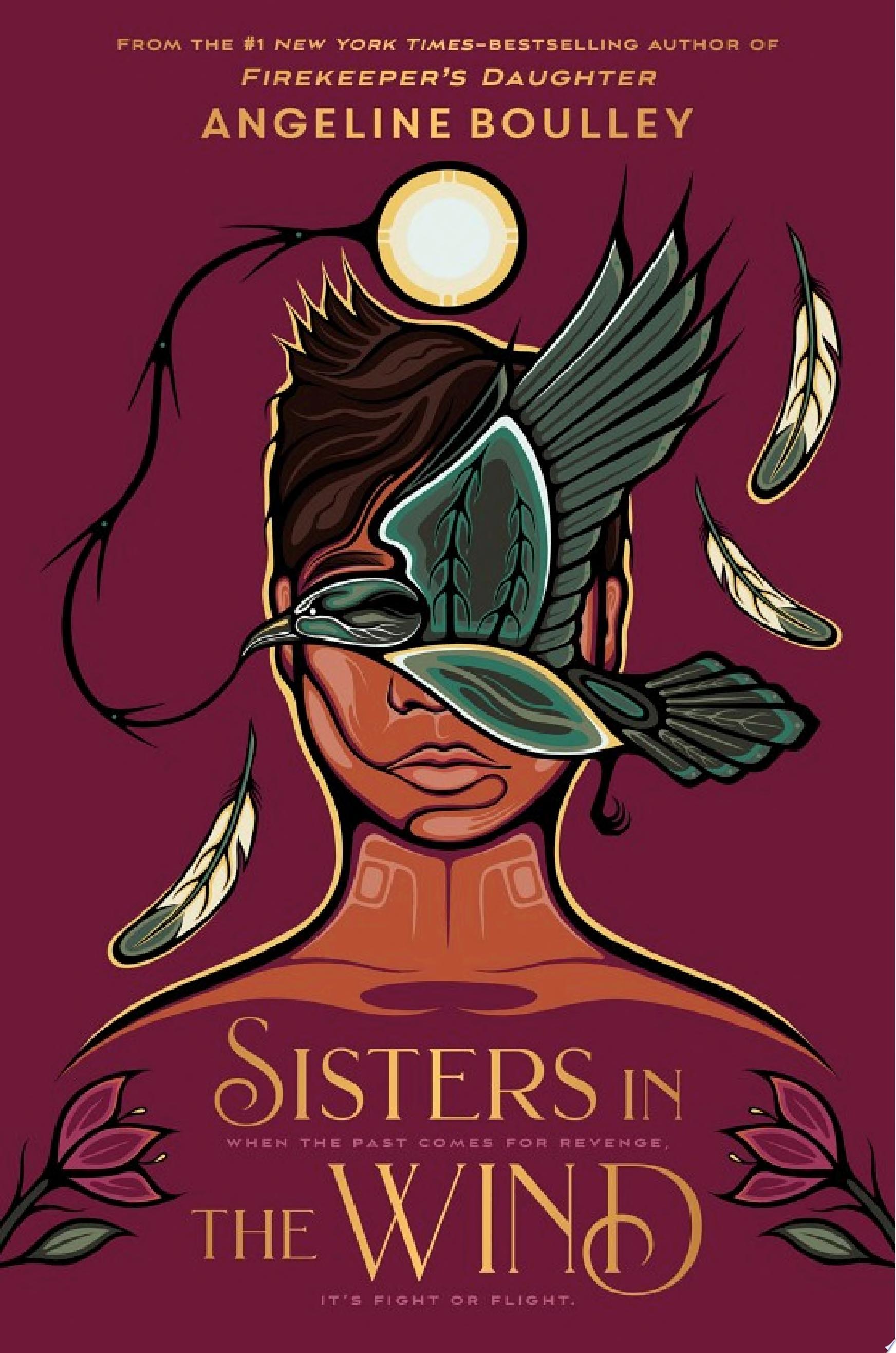 "Sisters in the Wind" by Angeline Boulley