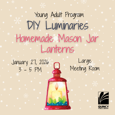 A graphic advertising a program for a homemade mason jar lantern craft..