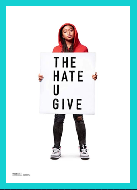 The Hate U Give Movie Poster