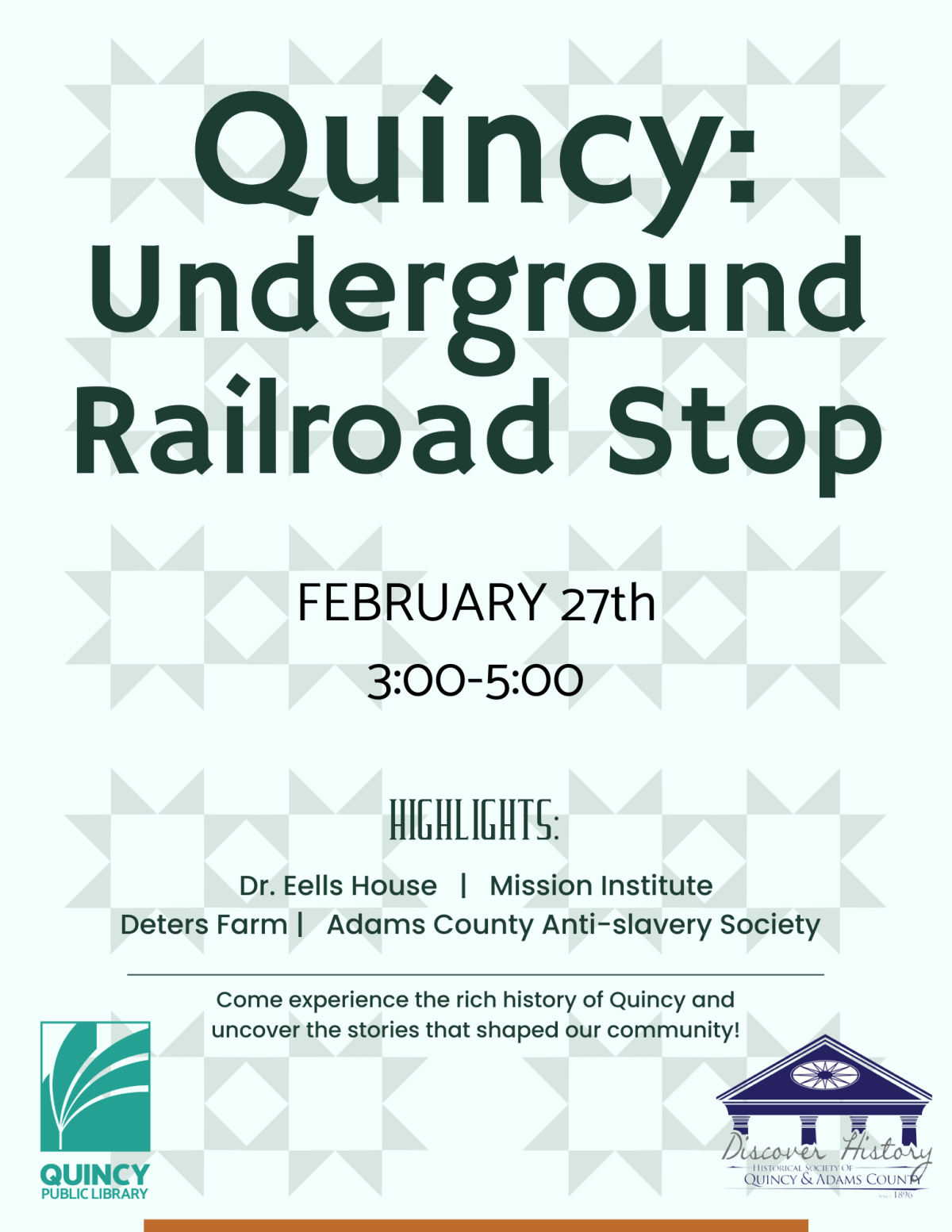 Image of flyer for Quincy Underground Railroad Stop