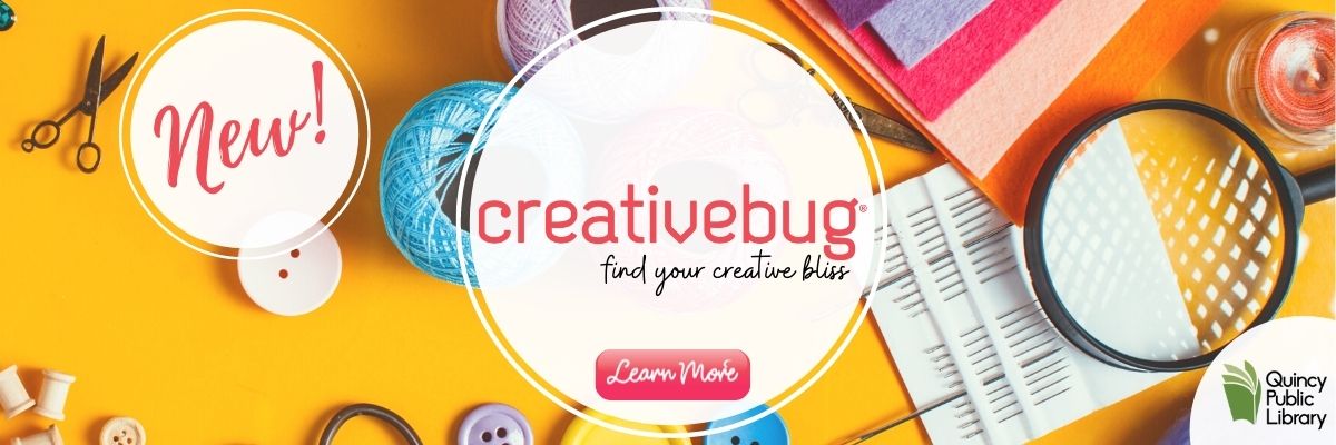 Creative Bug- Find your creative bliss with online tutorials, free with your library card
